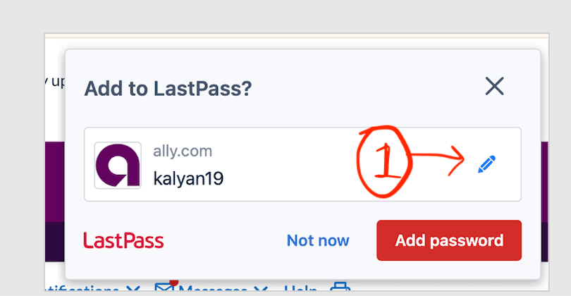LastPass Add to LastPass? save prompt with a pencil edit icon next to the saved username